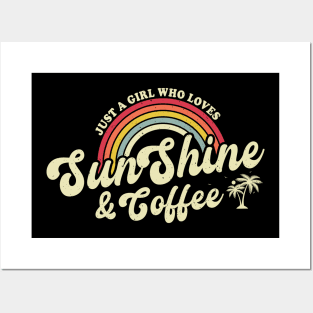 Retro Summer Just A Girl Who Loves Sunshine And Coffee Posters and Art